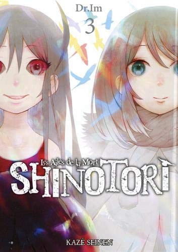 Shinotori : les ailes de la mort T.03 | Dr.Im
