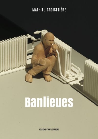 Banlieues  | Croisetière, Mathieu