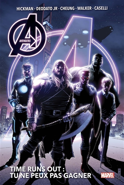 Avengers : time runs out T.01 - Tu ne peux pas gagner | Hickman, Jonathan