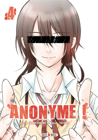 Anonyme ! T.04 | Kimizuka, Chikara