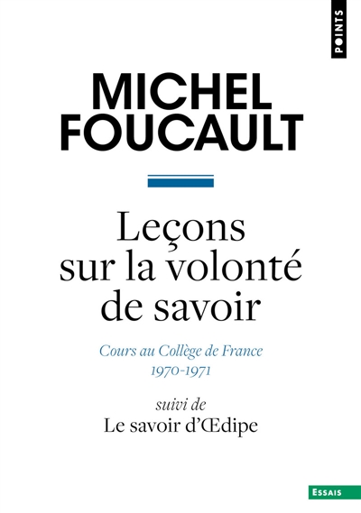 Leçon sur la volonté de savoir | Foucault, Michel