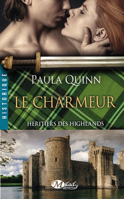 Héritiers des Highlands T.02 - Le charmeur  | Quinn, Paula