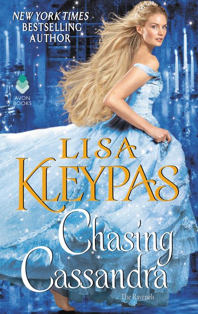 Chasing Cassandra : The Ravenels | Kleypas, Lisa