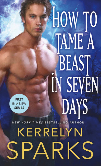 The Embraced T.01 - How to Tame a Beast in Seven Days | Sparks, Kerrelyn
