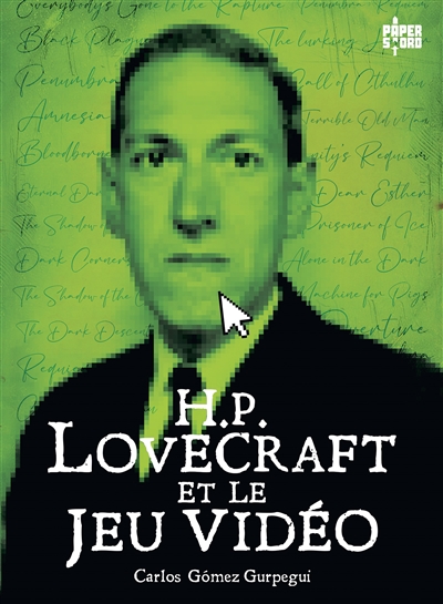 H.P. Lovecraft et le jeu vidéo | Gomez Gurpegui, Carlos