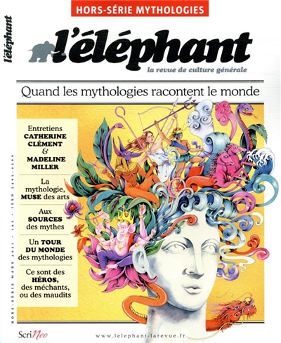 L'Eléphant : la revue, hors-série - Quand les mythologies racontent le monde  | 