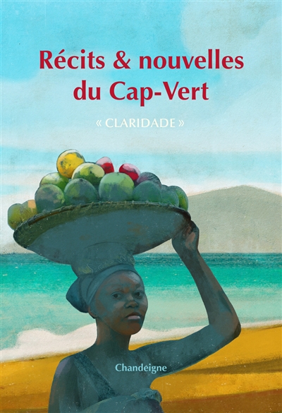 Récits & nouvelles des îles du Cap-Vert : Claridade | 