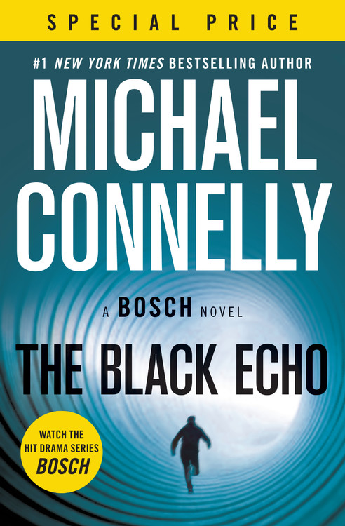 A Harry Bosch Novel T.01 - The Black Echo | Connelly, Michael