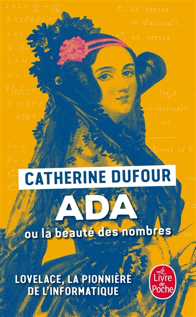 Ada ou La beauté des nombres | Dufour, Catherine