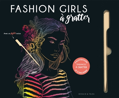 Fashion girls à gratter : 6 illustrations tendance à gratter et à encadrer | 