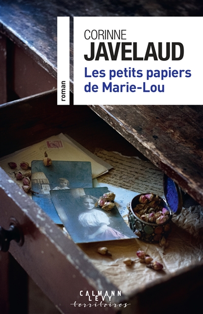 Petits papiers de Marie-Lou (Les) | Javelaud, Corinne