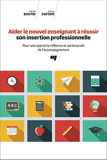 Aider le nouvel enseignant à réussir son insertion professionnelle | Dufour, France