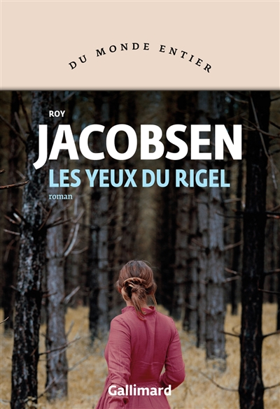 Yeux du Rigel (Les) | Jacobsen, Roy