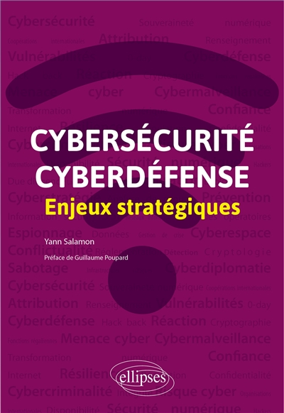 Cybersécurité, cyberdéfense | Salamon, Yann