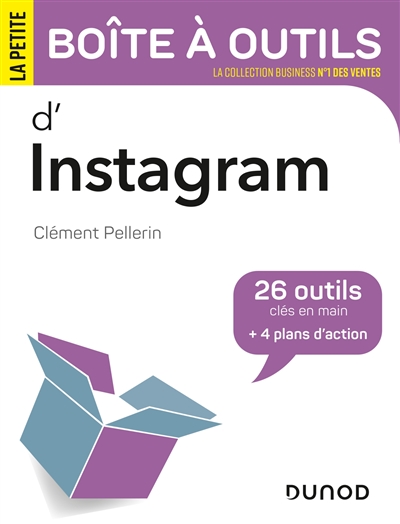 petite boîte à outils d'Instagram (La) | Pellerin, Clément