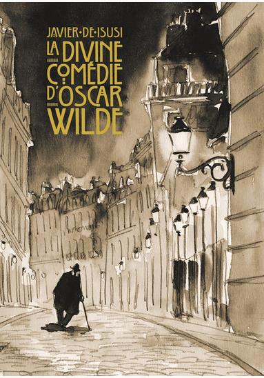 divine comédie d'Oscar Wilde (La) | Isusi, Javier de