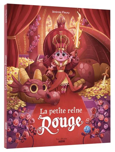 Petite reine Rouge (La) | Fleury, Jérémie