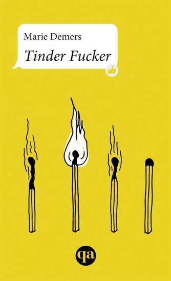 Tinder Fucker | Demers, Marie