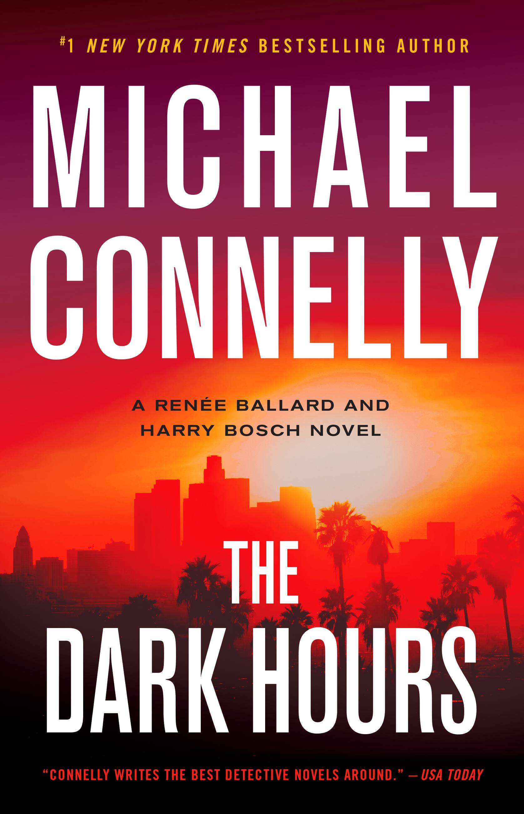 The Dark Hours | Connelly, Michael
