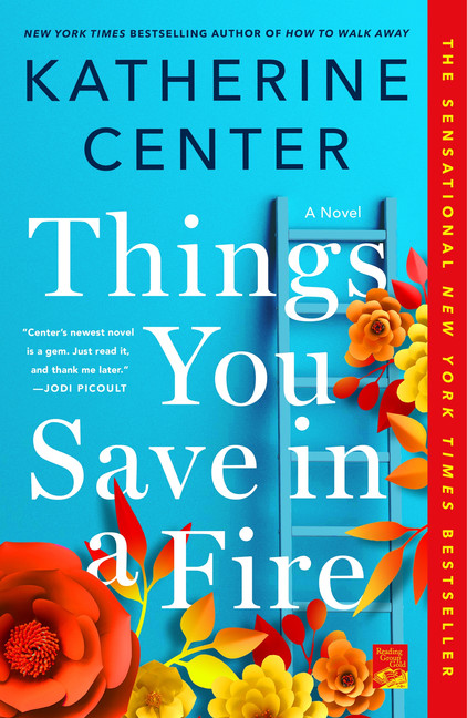 Things You Save in a Fire | Center, Katherine