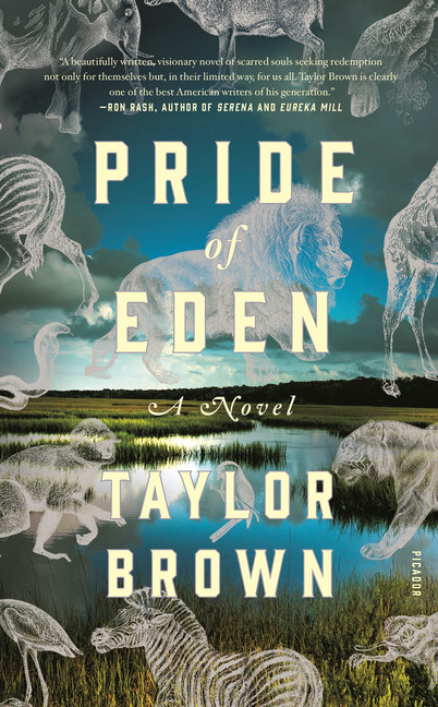 Pride of Eden : A Novel | Brown, Taylor