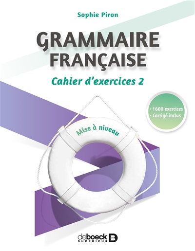 Grammaire française T.02 | Piron, Sophie