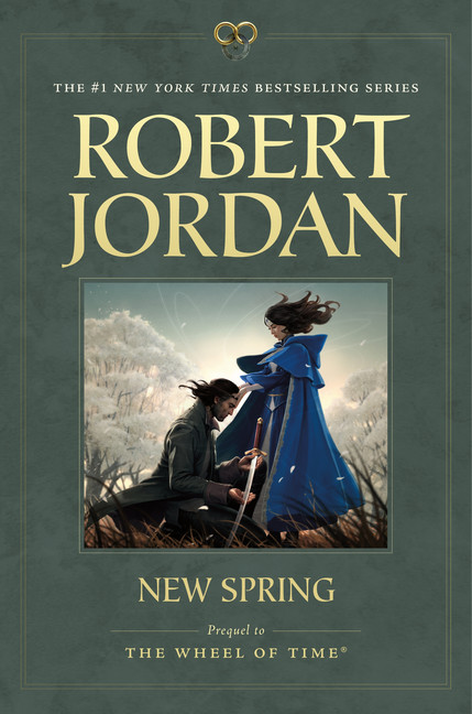 The Wheel of Time - Prequel - New Spring | Jordan, Robert