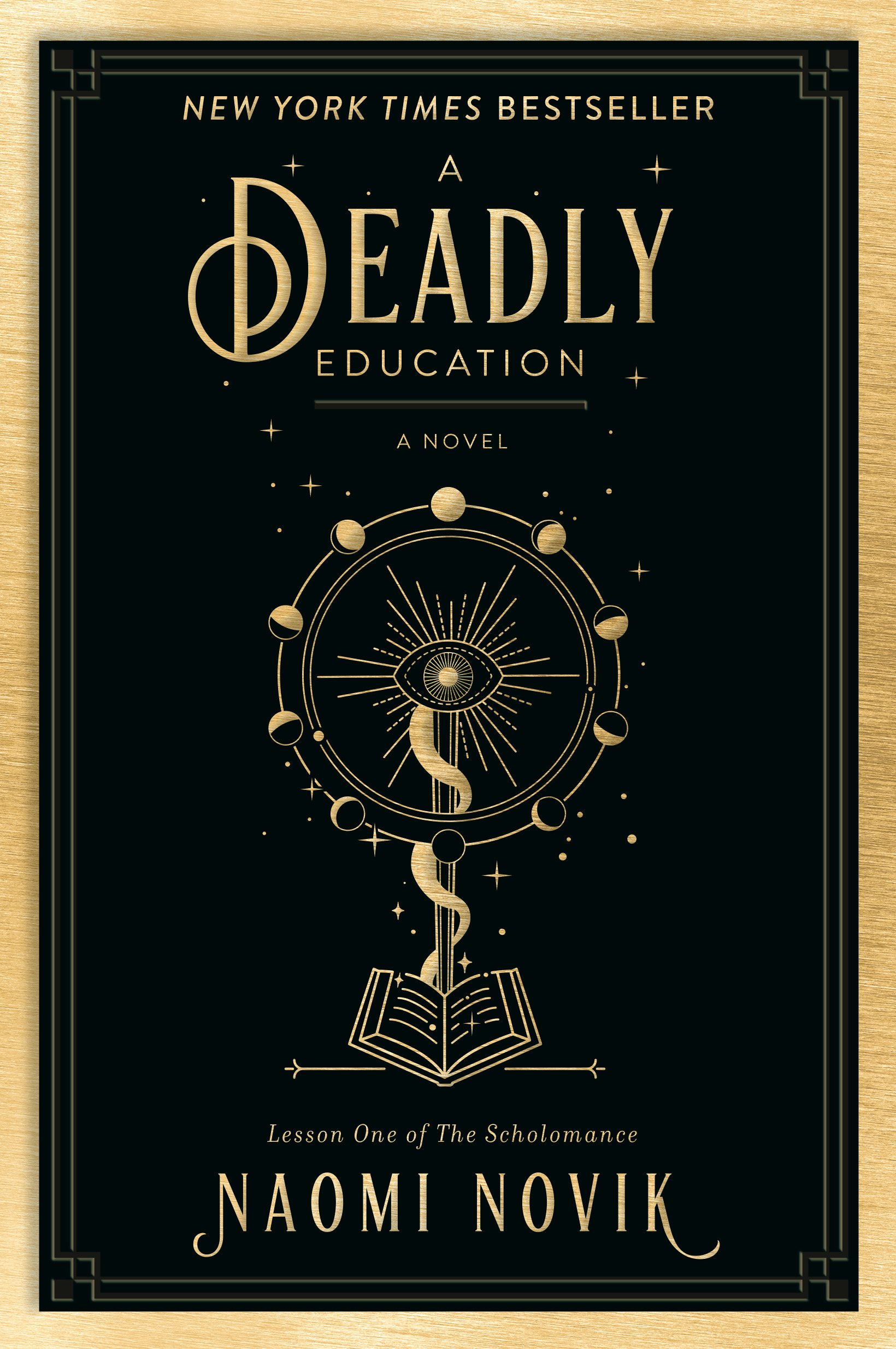 The Scholomance T.01 - A Deadly Education : A Novel | Novik, Naomi