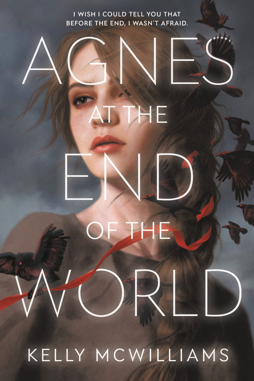 Agnes at the End of the World | McWilliams, Kelly