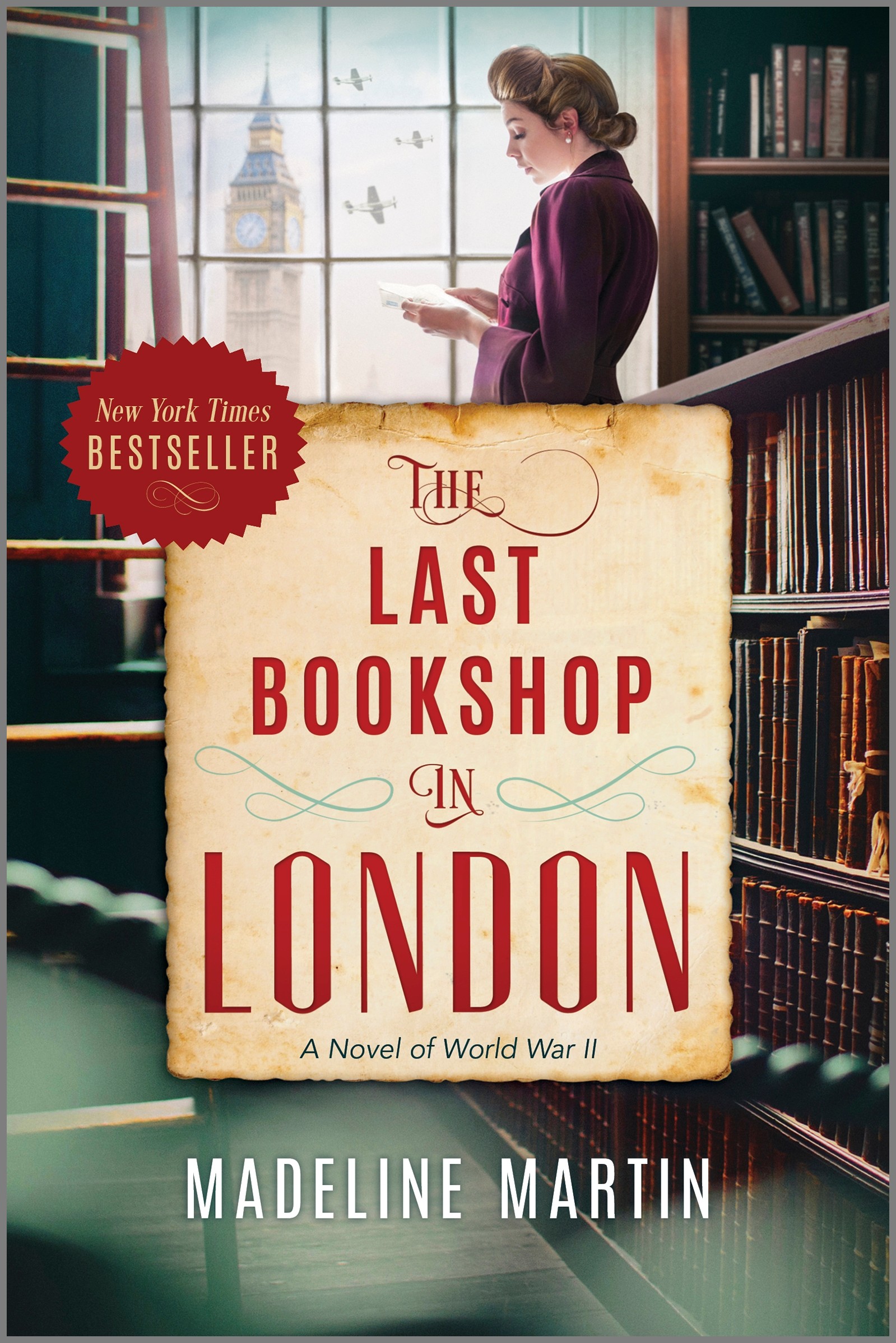The Last Bookshop in London : A Novel of World War II | Martin, Madeline