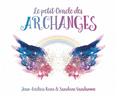 Petit oracle des archanges (Le) | Krine, Jean-Frédéric
