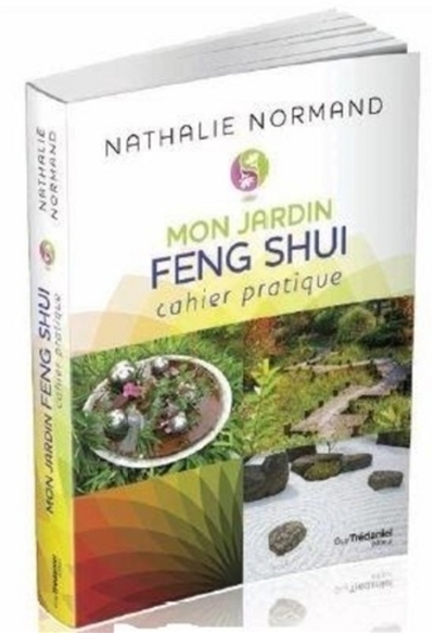 Mon jardin feng shui et moi | Normand, Nathalie
