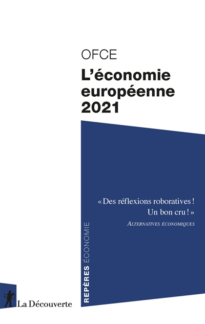 Économie européenne 2021 (L') | Observatoire français des conjonctures économiques
