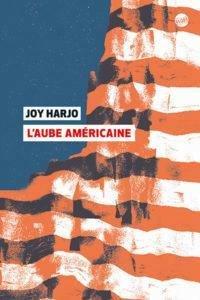 Aube américaine (L') | Harjo, Joy