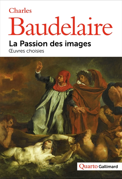 passion des images (La) | Baudelaire, Charles