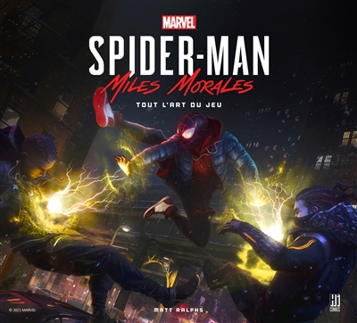 Marvel Spider-Man Miles Morales : tout l'art du jeu | Ralphs, Matt