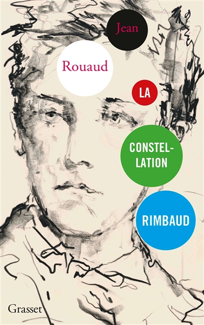 Constellation Rimbaud (La) | Rouaud, Jean