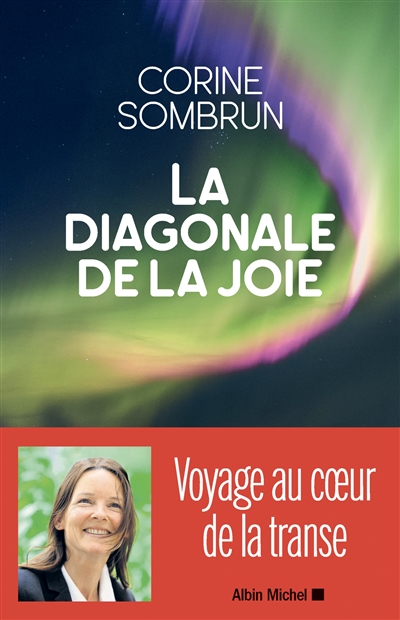 Diagonale de la joie (La) | Sombrun, Corine