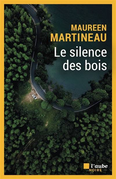 silence des bois (Le) | Martineau, Maureen