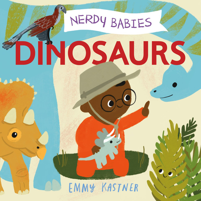 Nerdy Babies: Dinosaurs | Kastner, Emmy