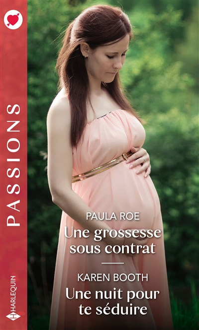 Une grossesse sous contrat | Roe, Paula