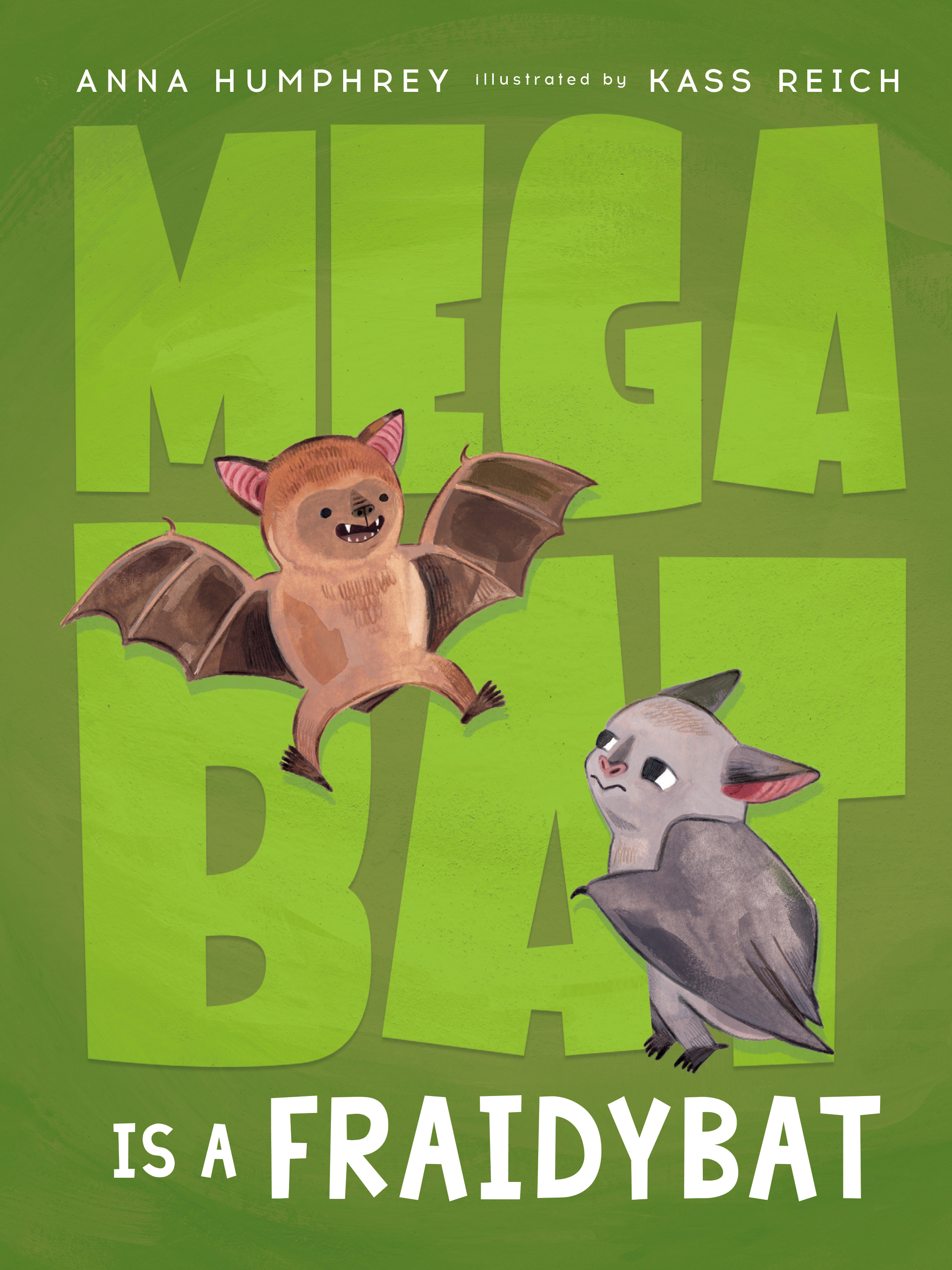 Megabat T.03 - Megabat Is a Fraidybat | Humphrey, Anna