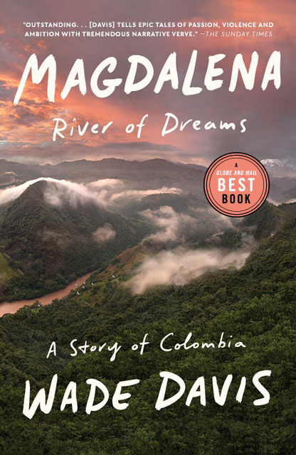 Magdalena : River of Dreams: A Story of Colombia | Davis, Wade