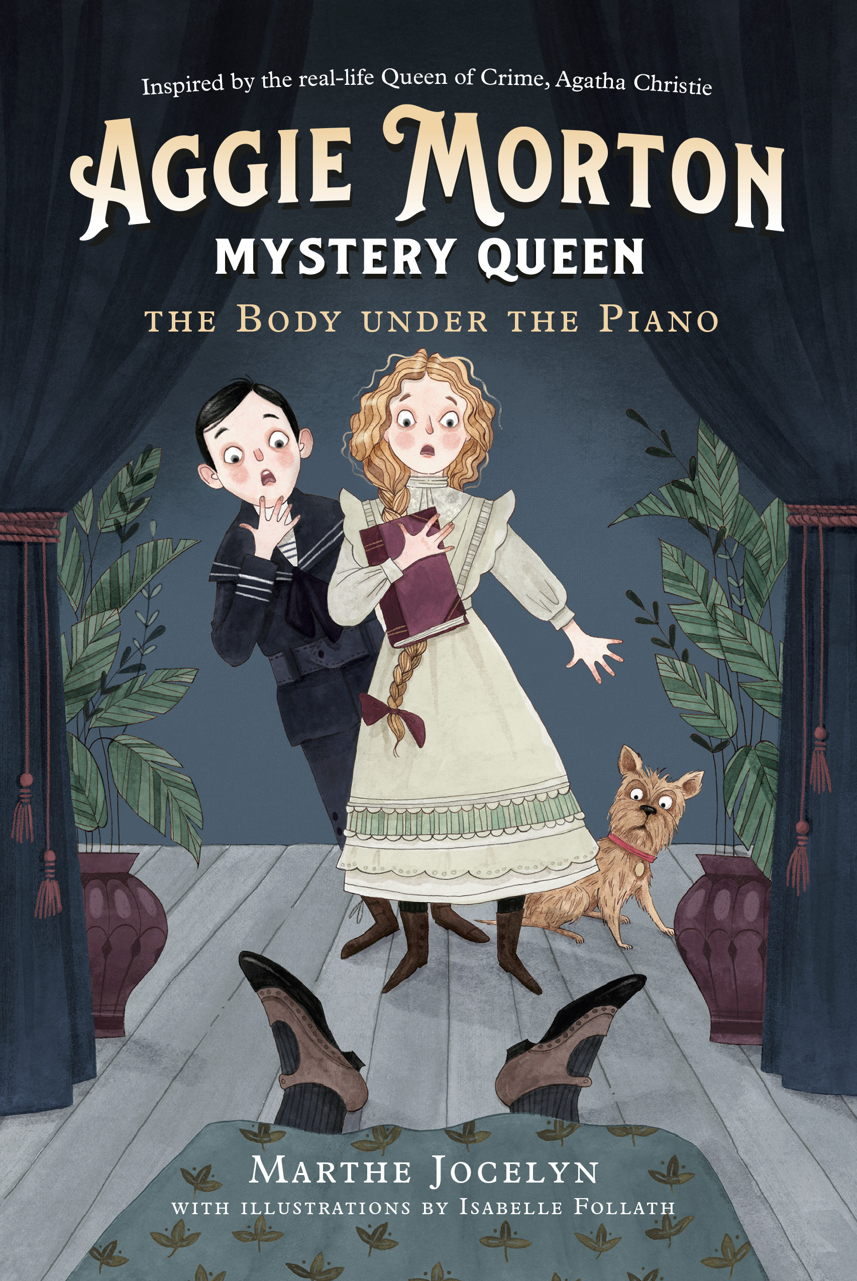 Aggie Morton, Mystery Queen T01 - The Body under the Piano | Jocelyn, Marthe