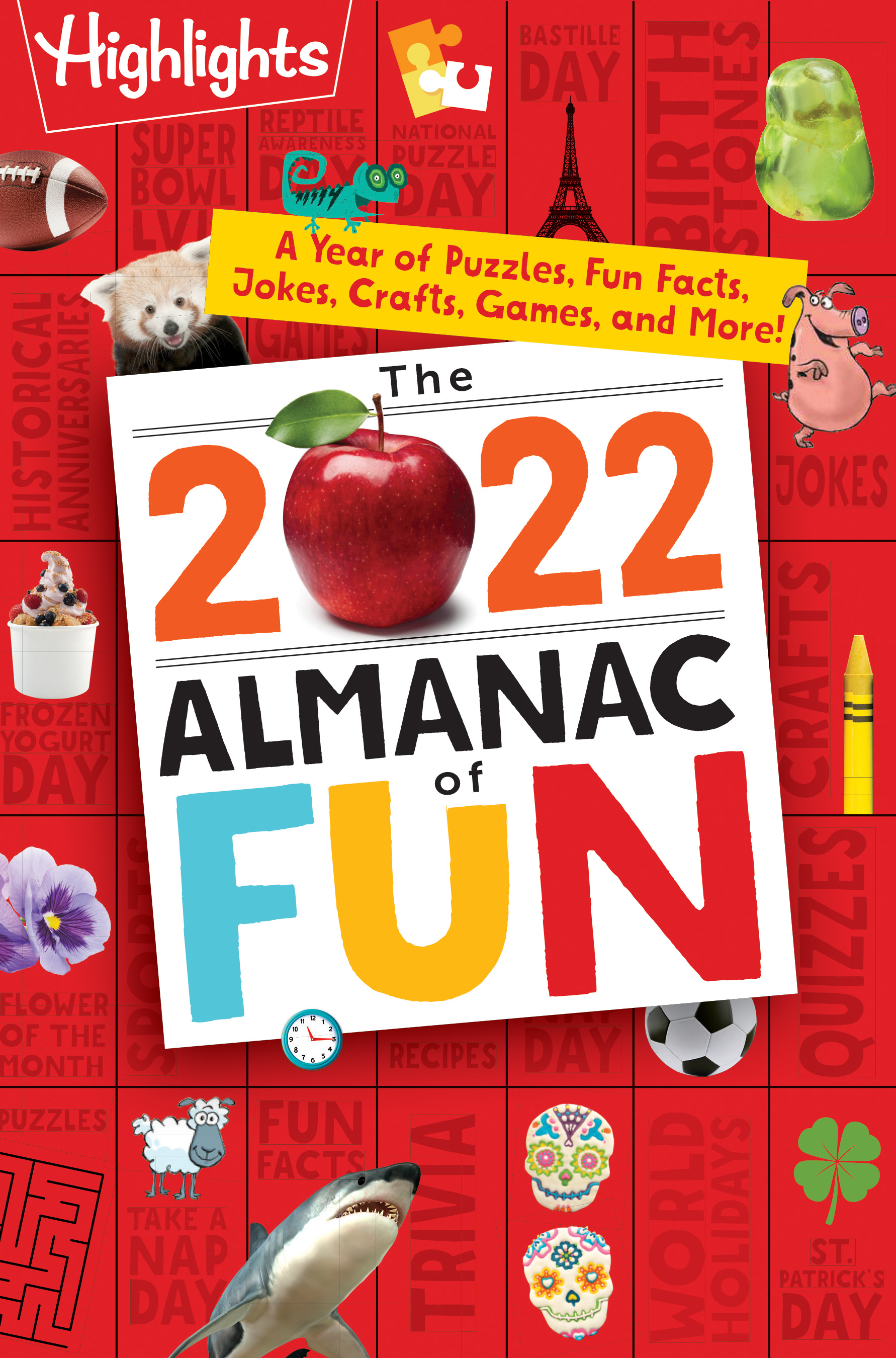 The 2022 Almanac of Fun : A Year of Puzzles, Fun Facts, Jokes, Crafts, Games, and More! | 