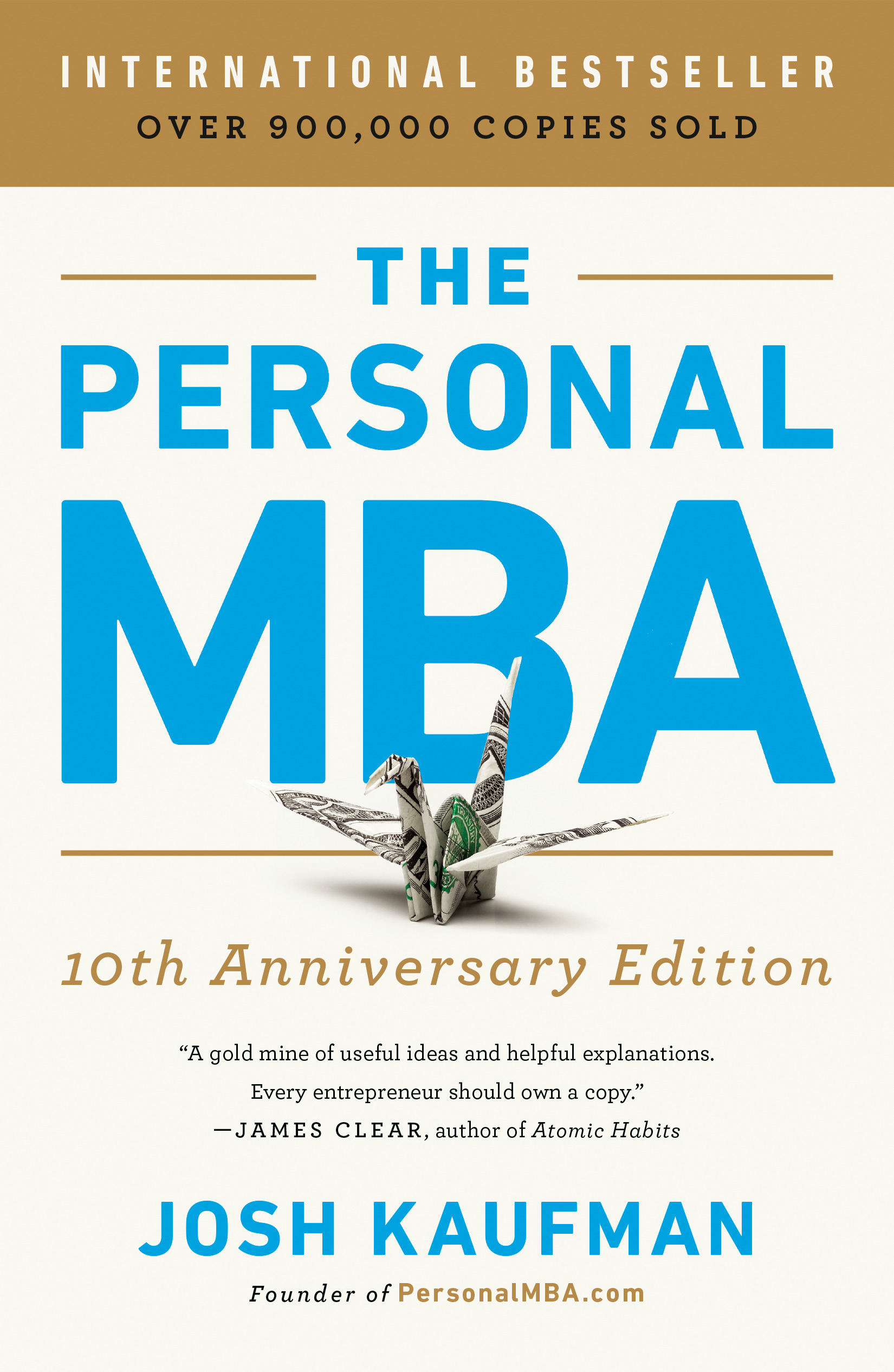 The Personal MBA 10th Anniversary Edition | Kaufman, Josh