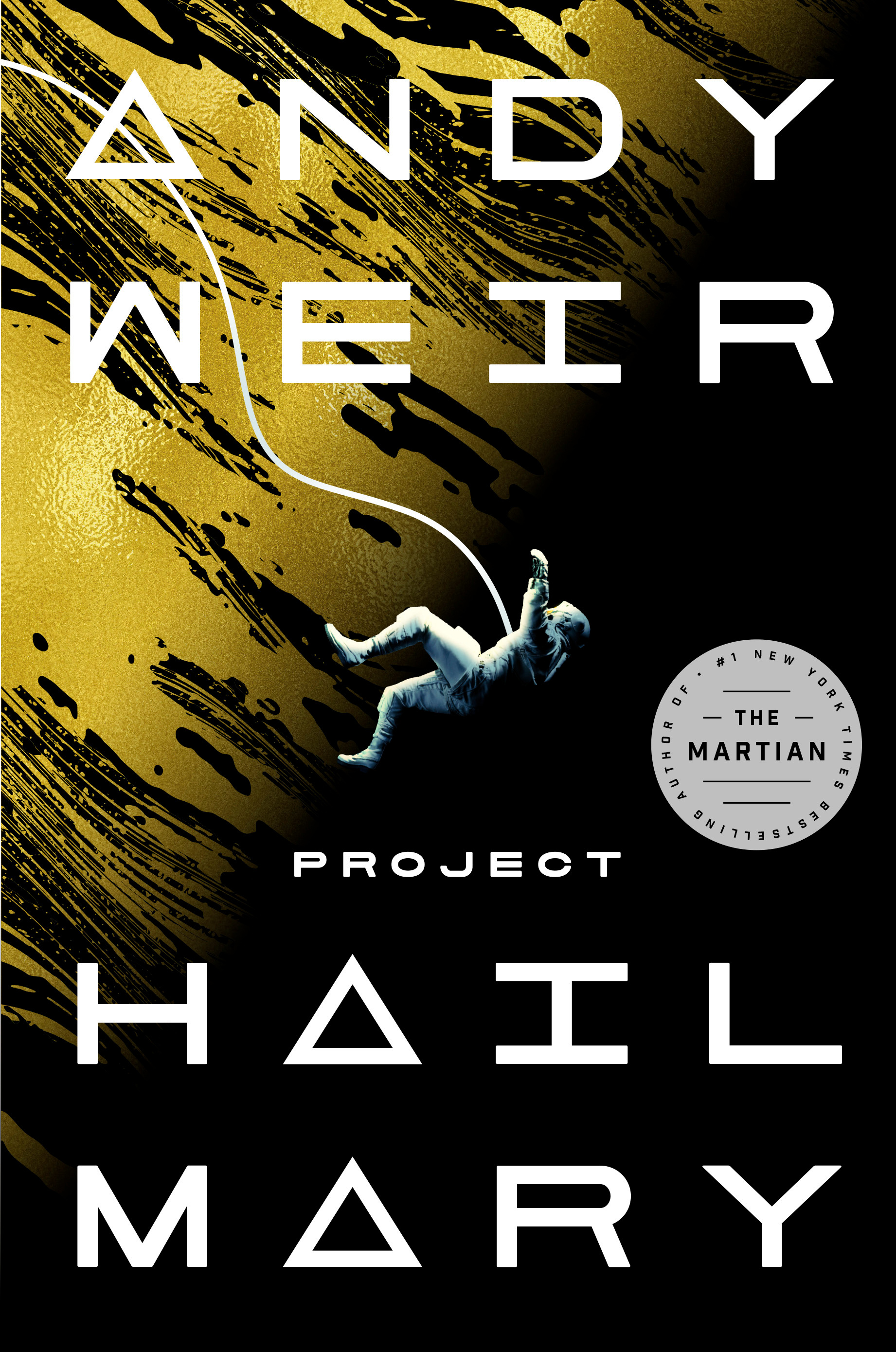 Project Hail Mary : A Novel | Weir, Andy