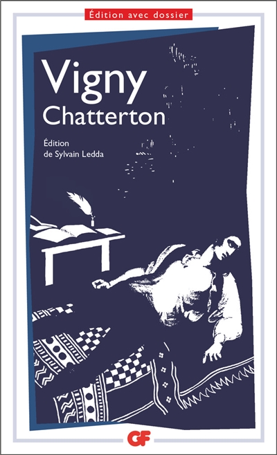 Chatterton | Vigny, Alfred de