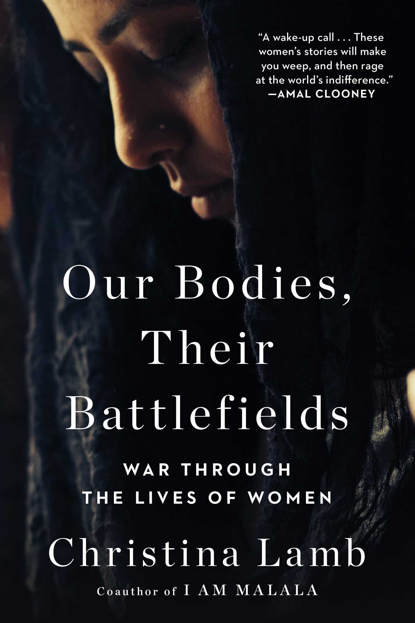 Our Bodies, Their Battlefields : War Through the Lives of Women | Lamb, Christina