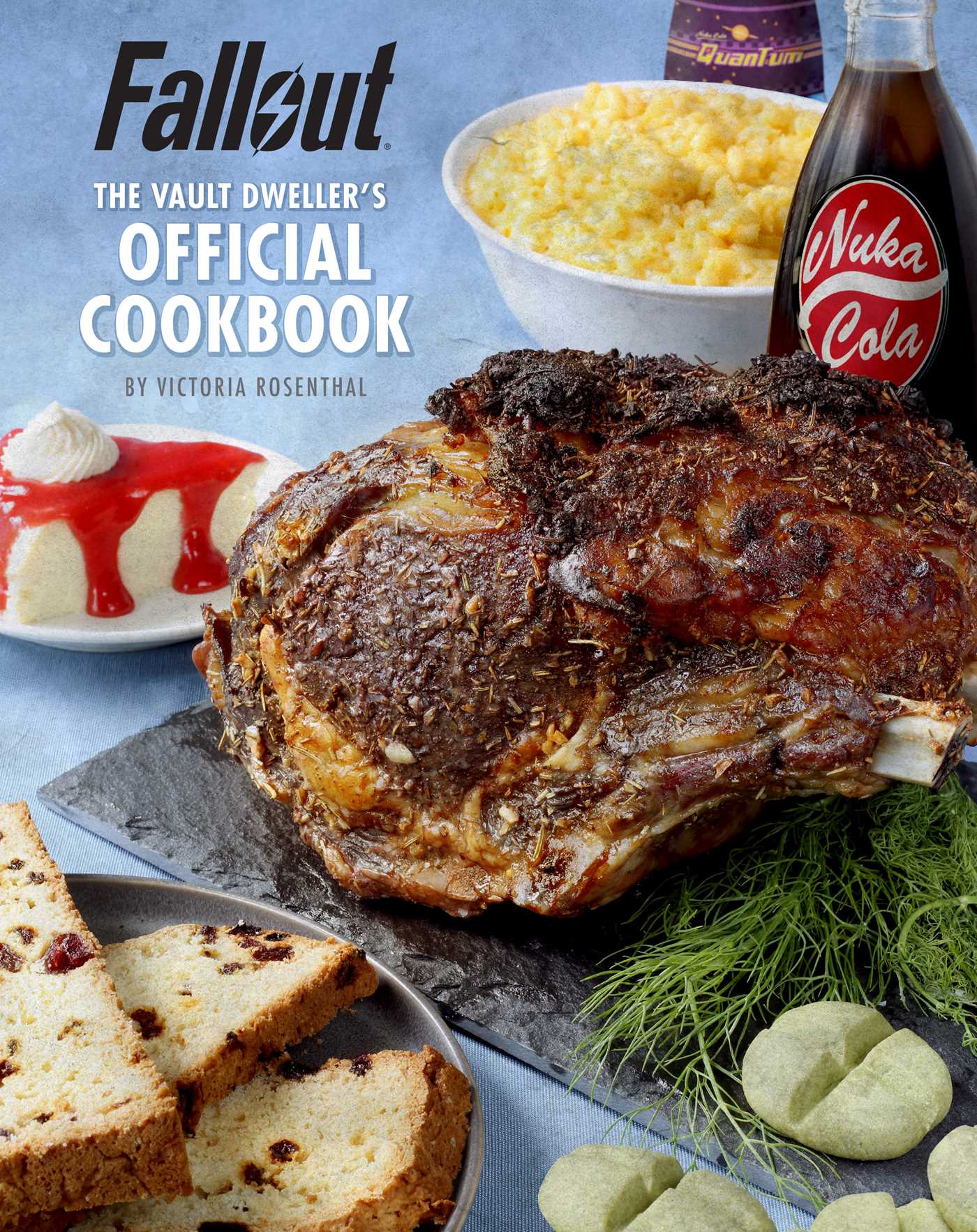 Fallout: The Vault Dweller's Official Cookbook | Rosenthal, Victoria